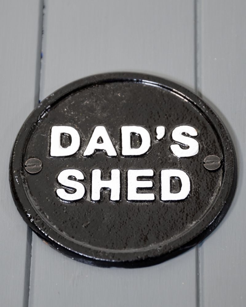 Circular Cast Iron 'Dad's Shed' Decorative Sign