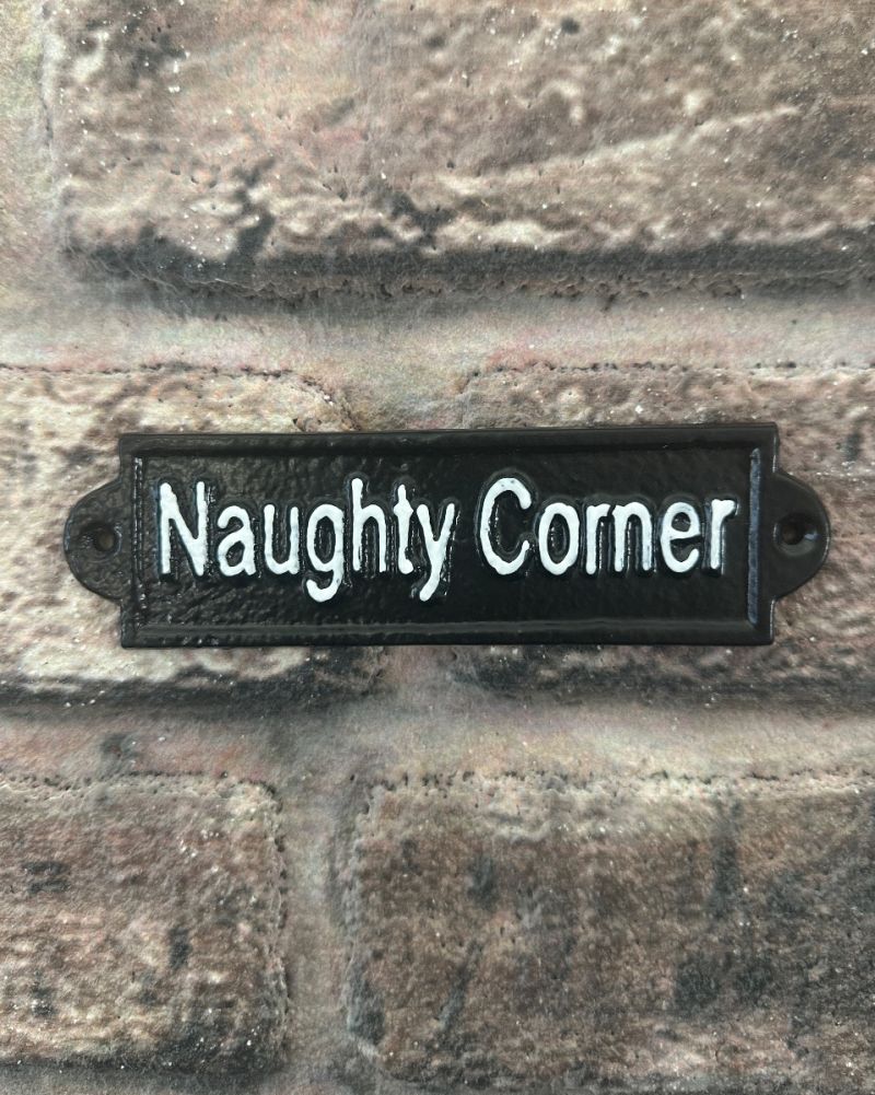 Cast Iron 'Naughty Corner' Decorative Sign