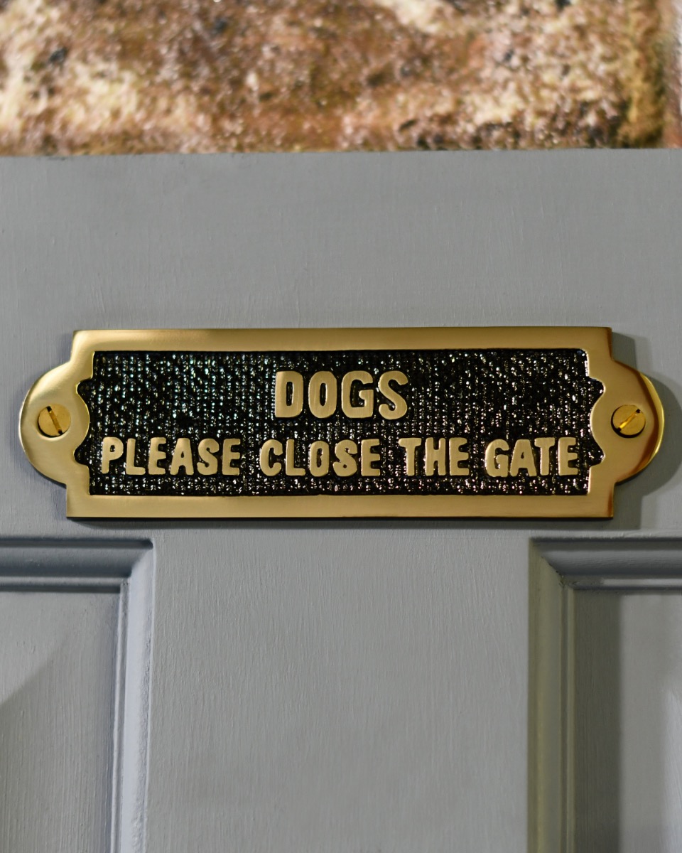 Polished Brass "Dogs Please Close The Gate" Sign