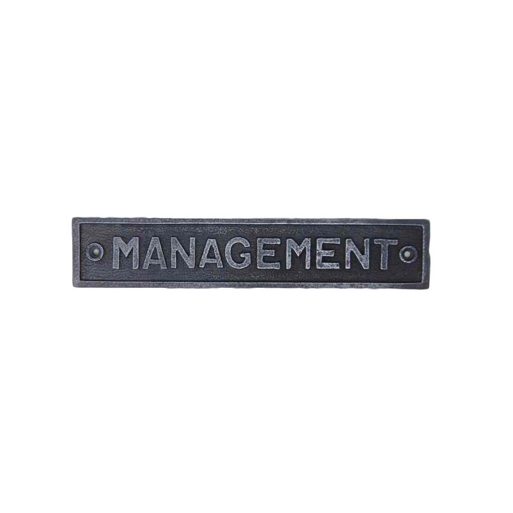 Aged Cast Iron 'Management' Sign