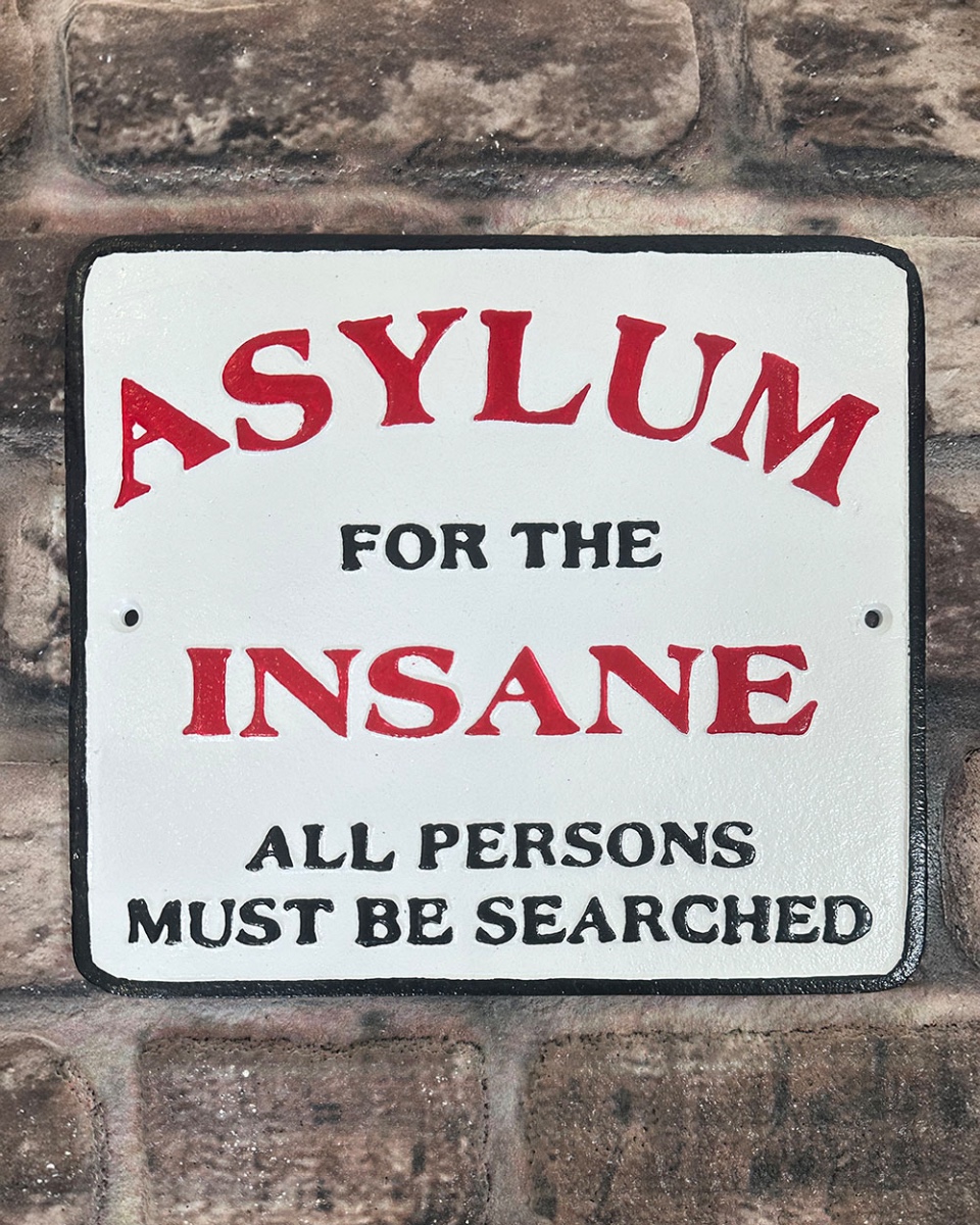Cast Iron 'Asylum For The Insane' Hu…